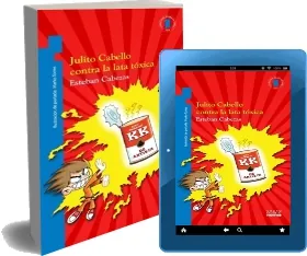 Julito cabello contra la Lata Tóxica Como descargar en PDF gratis + resumen