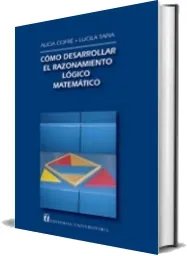 Leer PDF + ePub Cómo Desarrollar el Razonamiento Lógico Matemático