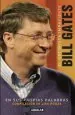 PDF El Optimista Impaciente. Bill Gates en Sus Palabras del autor Rose Cooper