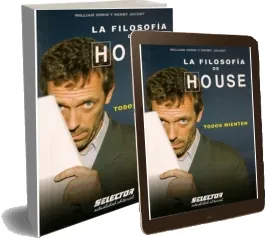 Leer y descargar gratis + resumen La Filosofia de House - Todos Mienten