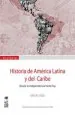 PDF Historia de América Latina y Del Caribe 2 ed. del autor José Del Pozo
