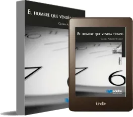 Descargar El Hombre Que Vendía Tiempo PDF + resumen