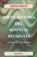 PDF Breve Historia Del Hospital Rivadavia del autor Rodio Raíces
