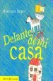 PDF Delante de mi Casa del autor Marianne Dubuc