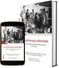 Ecos Del Tiempo Subterráneo: Las Peñas en Santiago Durante el Régimen Militar + descarga PDF | Gabriela Bravo Chiapp 2022