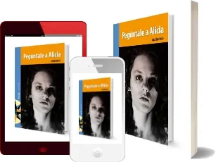 Descargar gratis Pregúntale a Alicia Libro completo | Resumen eBook