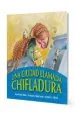 PDF Una Ciudad Llamada Chifladura del autor Rosario Elizalde