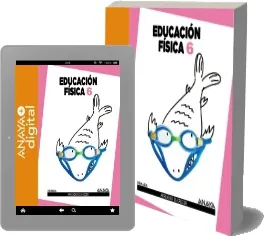Descargar Educación Física 6. Primaria. Anaya de Purificación Villada Hurtado PDF online + ePub