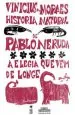 PDF Historia Natural de Pablo Neruda: La Elegía Que Viene de Lejos del autor Vinicius de Moraes