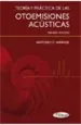 PDF Teoria y Practica de Las Otoemisiones Acusticas, 3ra ed. del autor Antonio f. Werner