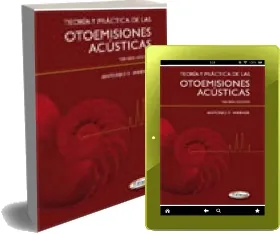 Bajar Teoria y Practica de Las Otoemisiones Acusticas, 3ra ed. PDF y eBook gratis Mega