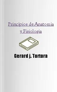 Libro Principios de Anatomia y Fisiologia online PDF + ePub