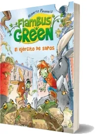 Descargar Flambus Green 3. El Ejército de Sapos de Roberto Pavanello Libro completo + resumen PDF 