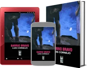 Google Books en PDF: Barrio Bravo de Luis Cornejo en Español 2022 | Kindle - iPad versión completa