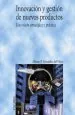 PDF Innovación y Gestión de Nuevos Productos del autor Alfonso p. Fernández Del Hoyo