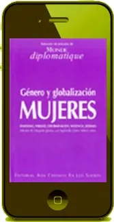 Mujeres. Género y Globalización para leer online Google Drive