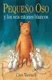 PDF Pequeño Oso y Los Seis Ratones Blancos del autor Chris Wormell