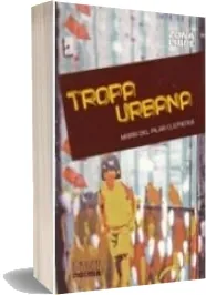 Descargar Tropa Urbana | María Pilar Clemente + resumen