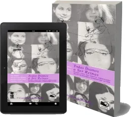 Google Books: Todas Íbamos a Ser Reinas de Paz Rojas en PDF edición 2022 