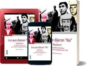 eBook 1 link Los Que Dijeron no t. I: La Historia Del Movimiento de Los Marinos Antigolpistas de 1973 online MEGA