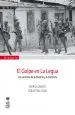 PDF El Golpe en la Legua: Los Caminos de la Historia y la Memoria del autor Mario Garcés