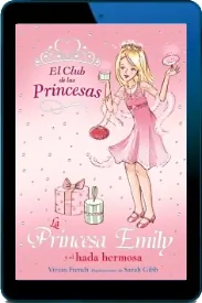 Resumen La Princesa Emily y el Hada Hermosa para móvil o tablet