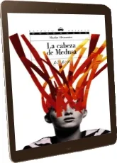 Descargar gratis La cabeza de Medusa eBook online 192 páginas de la editorial Anaya Infantil y Juvenil