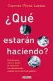 PDF Qué Estarán Haciendo del autor Carmen Pérez Lanzac