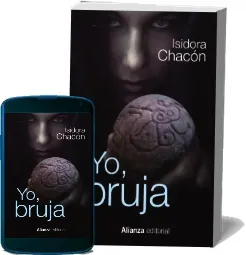Yo, Bruja online eBook PDF gratis + resumen