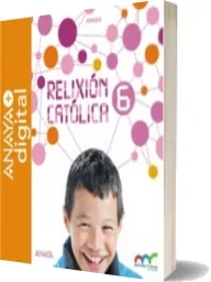 Descargar gratis Relixión Católica 6. Primaria. Anaya en digital