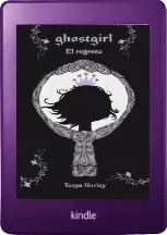 Ghostgirl. El Regreso Review PDF en Español | 2022 + eBook