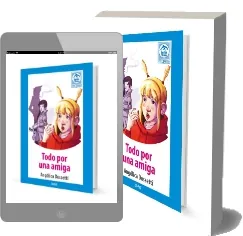 Descargar gratis Todo por Una Amiga online