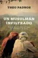 PDF Un Musulmán Infiltrado del autor Theo Padnos