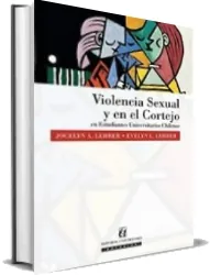 Violencia Sexual y en el Cortejo en Estudiantes Universitarios Chilenos libro online gratis Google Drive