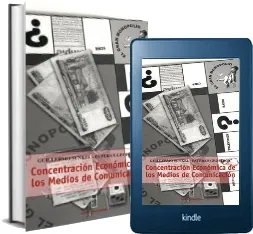 Drive Concentración Económica de Los Medios de Comunicación PDF gratis en Español de la editorial Lom