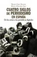 PDF Cuatro Siglos de Periodismo en España del autor María Cruz Seoane