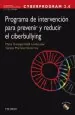 PDF Cyberprogram 2.0. Programa de Intervención para Prevenir y Reducir el Ciberbullying del autor Maite Garaigordobil Landazabal