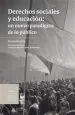 PDF Derechos Sociales y Educación: Un Nuevo paradigma de lo Público del autor Fernando Atria