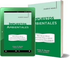 Impuestos Ambientales - Arnaldo r. Antonio - Descargar ePub + PDF Mega