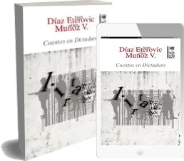 Libro completo gratis en PDF: Cuentos en Dictadura. 2 Edición 2022 