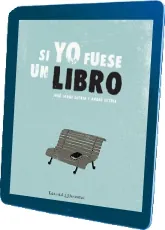 Descarga Si yo Fuese un Libro resumen + Review