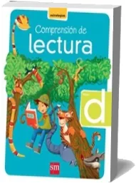 Comprensión de Lectura Nivel d. Básico. Texto. en PDF resumen 2022