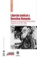 PDF Libertad sindical y Derechos Humanos del autor Elizabeth Lira
