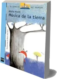 Descargar PDF «Música de la Tierra» de Alicia Morel Google Drive