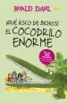 PDF ¡Qué Asco de Bichos! el Cocodrilo Enorme del autor Roald Dahl