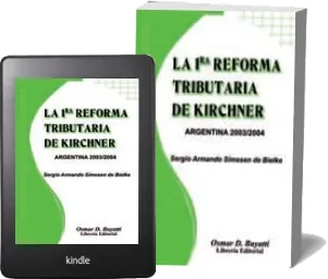 Leer online La 1ra Reforma Tributaria de Kirchner PDF MEGA