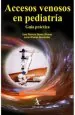 PDF Accesos Venosos en Pediatria del autor Irma Gamez