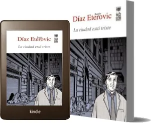 Libro «La Ciudad Está Triste» PDF gratis para descargar Mega