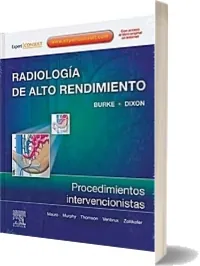 Radiologia de Alto Rendimiento. Procedimientos Intervencionistas PDF para imprimir Mega