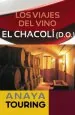 PDF Los Viajes Del Vino. El Chacolí del autor Ignacio Medina Bañón